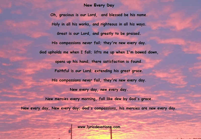 Lyric Devotions: New Every Day Lamentations 3:22-23
